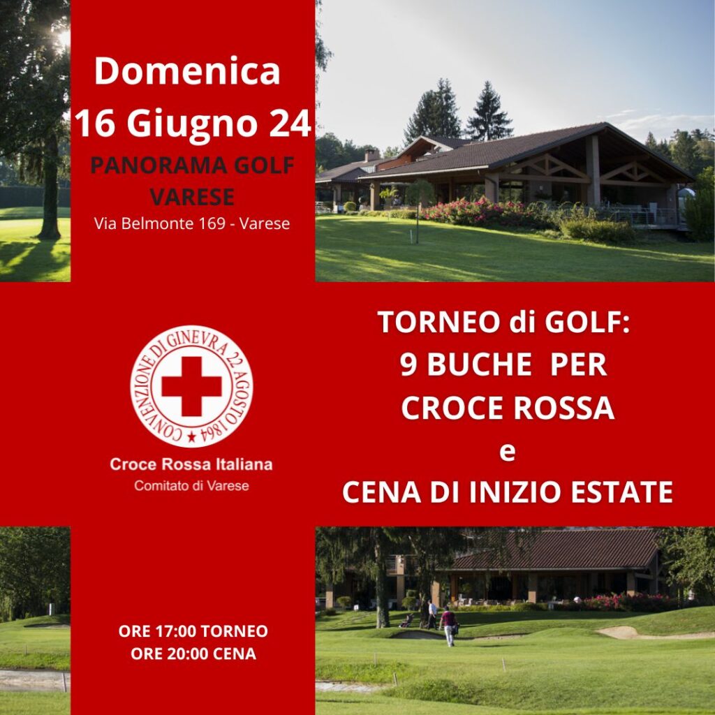 TORNEO DI GOLF – 9 BUCHE PER CROCE ROSSA E CENA DI INIZIO ESTATE @ Panorama Golf Varese | Varese | Lombardia | Italia